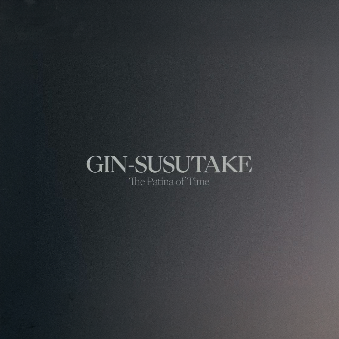 La Patine | Gin-susutake