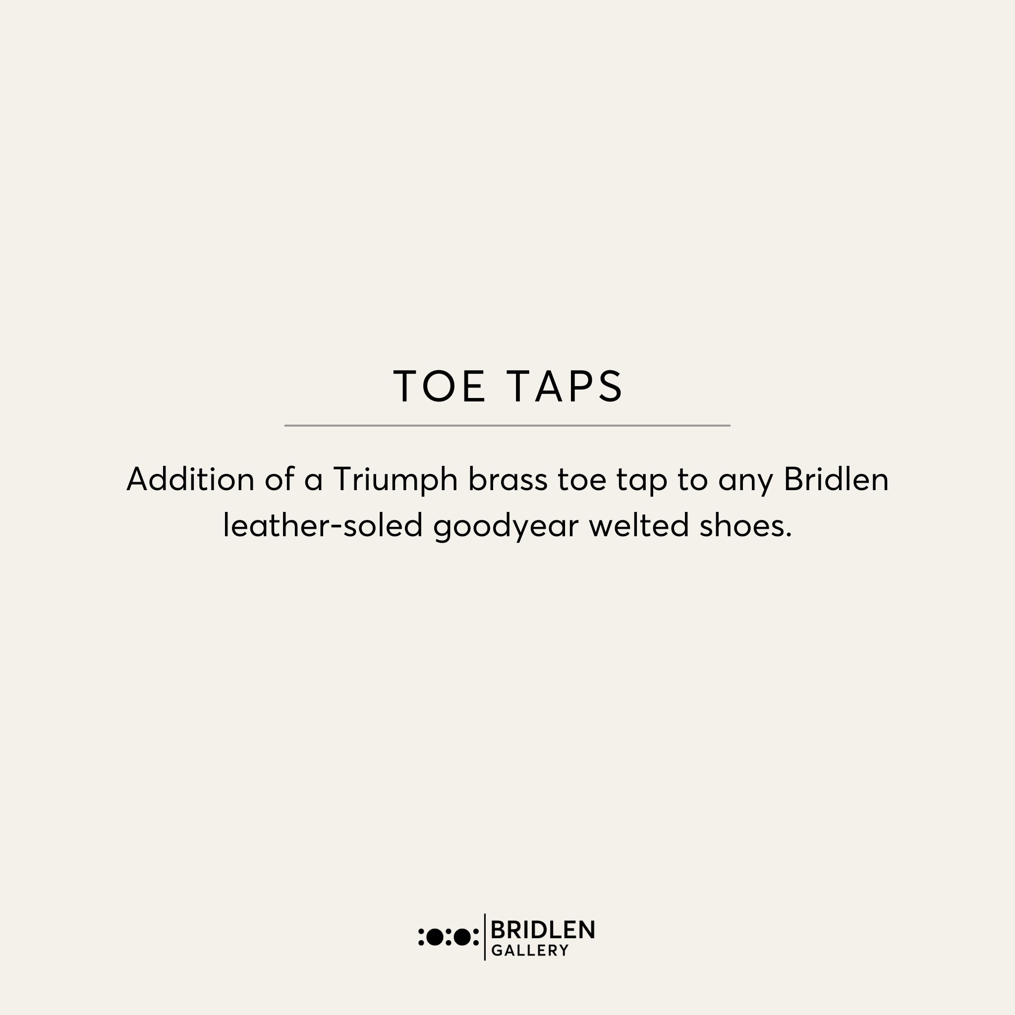 Toe Taps Bridlen